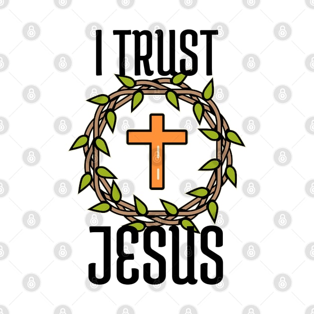 I TRUST JESUS by FromBerlinGift