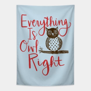 Everything Is Owl Right: Funny Bird Watching Design Tapestry