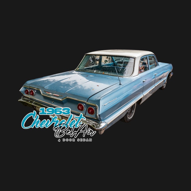 1963 Chevrolet Bel Air 4 Door Sedan by Gestalt Imagery