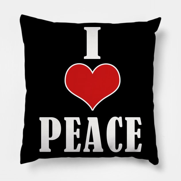 i love peace Pillow by Elegance14