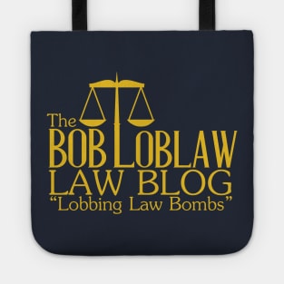 The Bob Loblaw Law Blog Tote