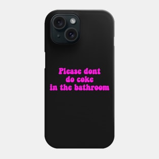 Coke meme neon pink Phone Case