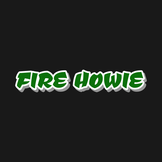 Fire Howie by 215 Tailgate Co.