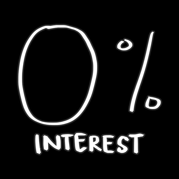 Zero Percent Interest by WordvineMedia