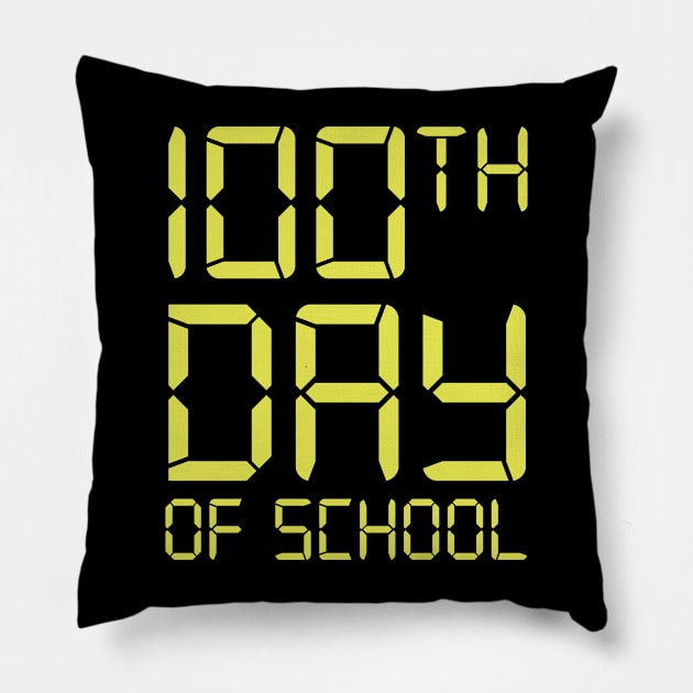 100th Day of School - Digital Clock Edition Pillow by isstgeschichte