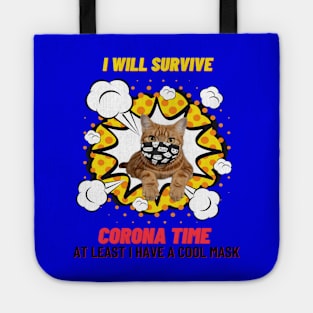 CAT I will survive Tote