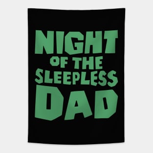 Night Of The Sleepless Dad Tapestry