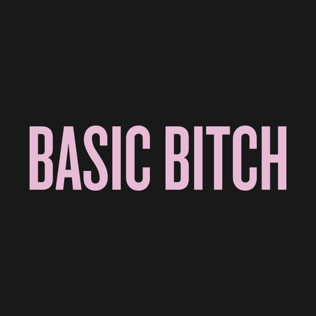 Basic Bitch by klg01