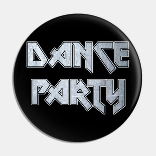 Dance party Pin