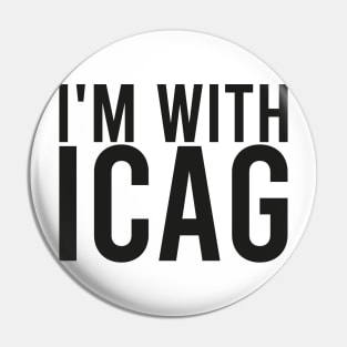 I'm With icag Pin