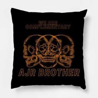 we are complementary AJR BROTHER Pillow