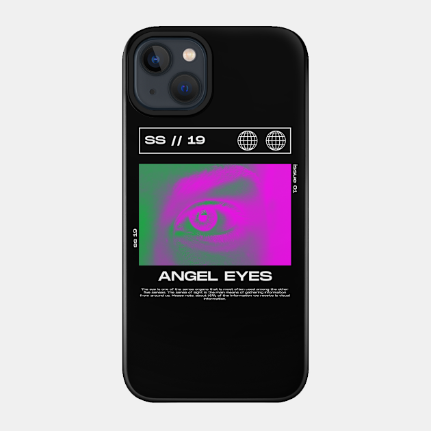 Streetwear Angel Eyes - Streetwear - Phone Case