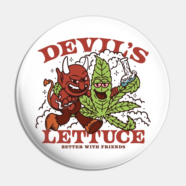 Devil's Lettuce Pin by Dustin Wyatt Design