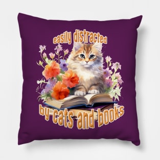 Easily Distracted By Cats and Books Pillow