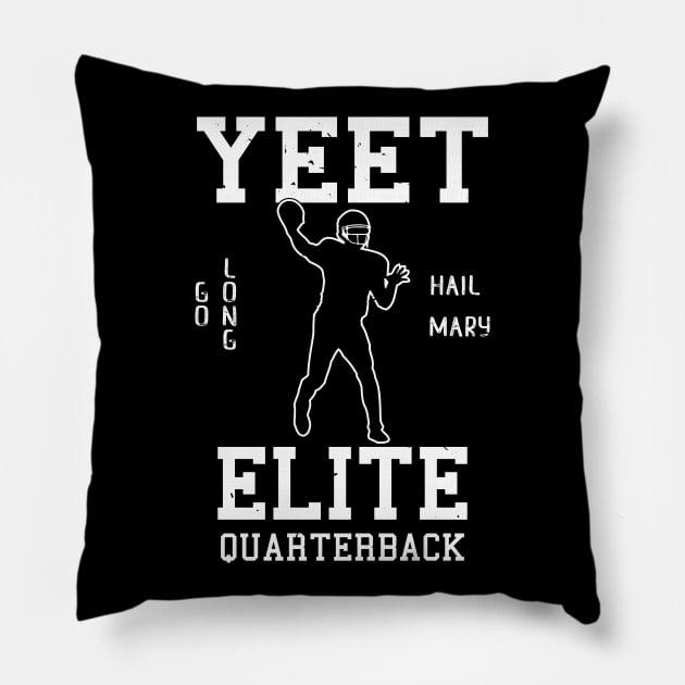 Yeet Elite Quarterback Football Fan Pillow by atomguy