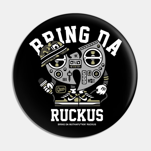 Wu Wednesdays / Bring Da Ruckus Pin by 135StrStore