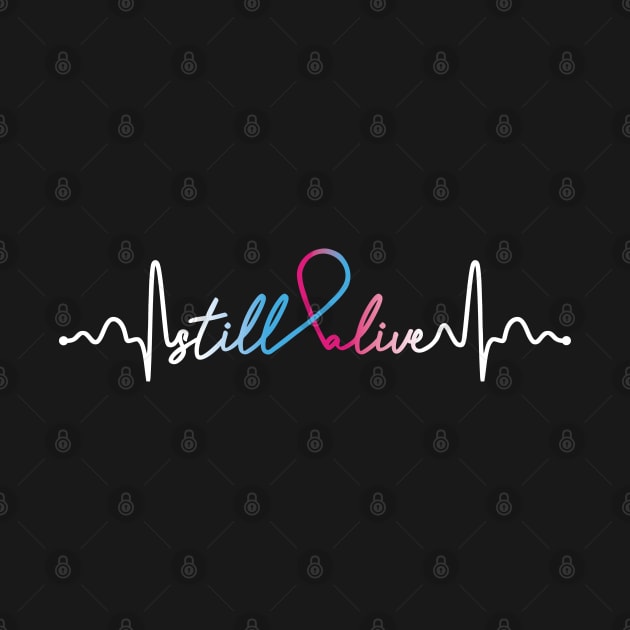 Still Alive- Pregnancy Infant Loss Gifts Pregnancy Infant Loss Awareness by AwarenessClub