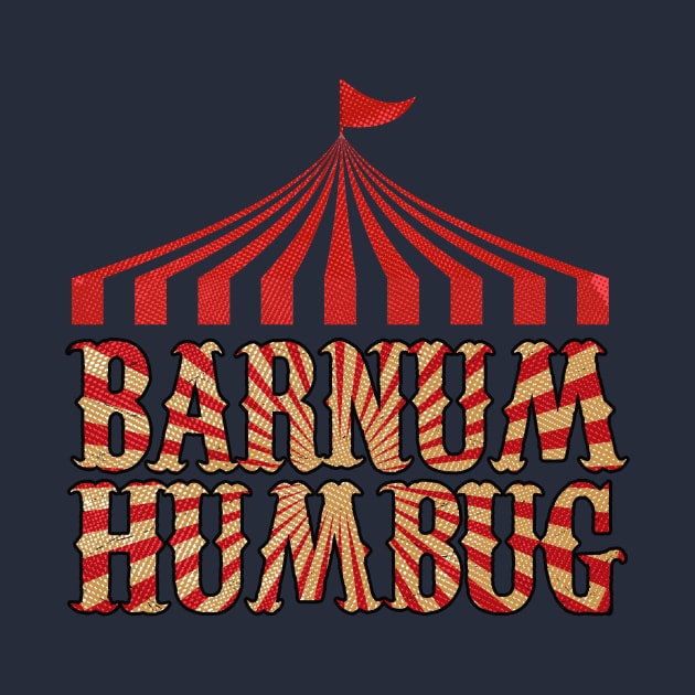 Barnum Humbug by jabberdashery