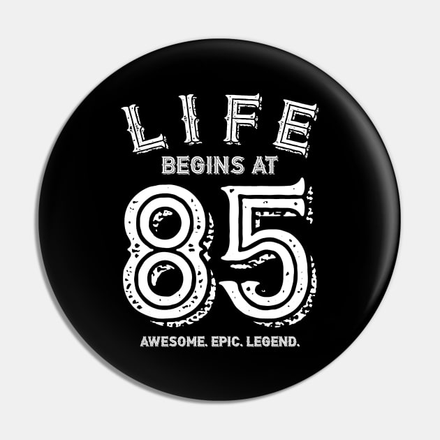 Life begins at 85 Pin by BB Funny Store