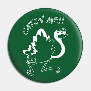 rushing ostrich Pin