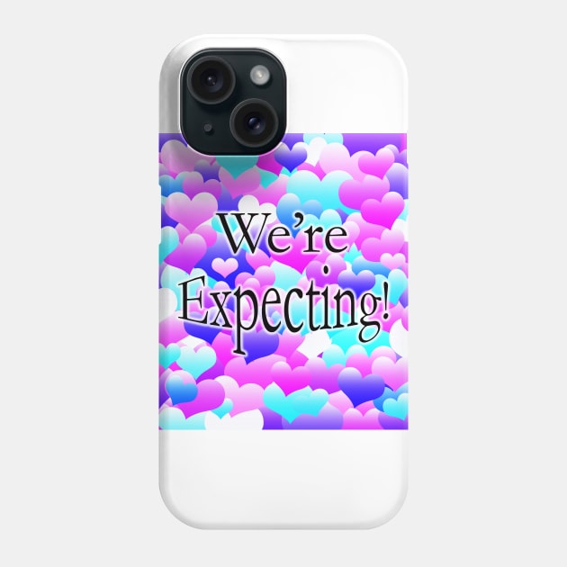 We're Expecting! Phone Case by BlakCircleGirl