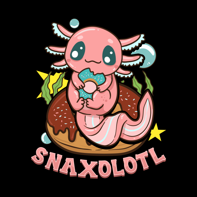 Cute & Funny Snaxolotl Adorable Snacking Axolotl by theperfectpresents