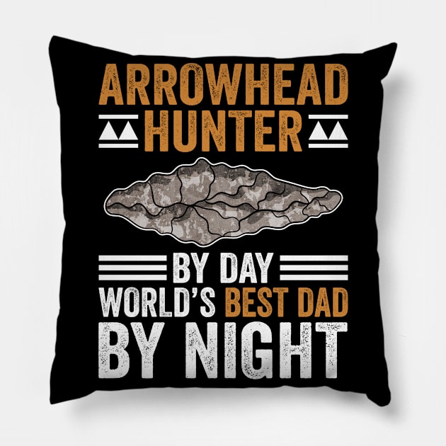 Arrowhead Hunter und best Dad Pillow by MzumO