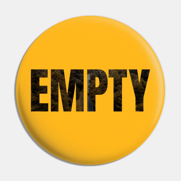 EMPTY Double exposure Pin by CRML