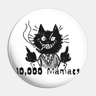 10.000 maniacs and the bad cat Pin