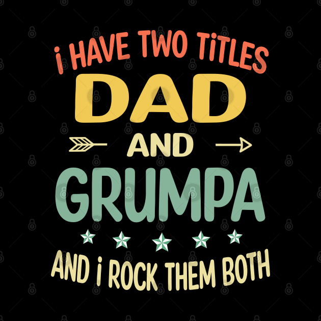 Grumpa - i have two titles dad and Grumpa by gothneko