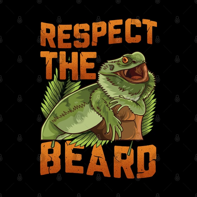 Respect The Beard Funny Bearded Dragon Gift Fun Beard Gifts by Proficient Tees