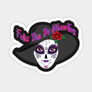 Feliz Dia De Muertos - Day of the Dead Magnet