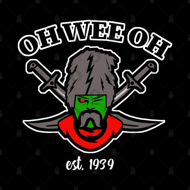 Oh Wee Oh by PopCultureShirts