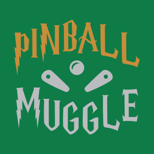 Pinball Muggle T-Shirt