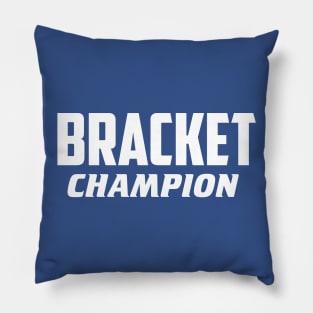 Bracket Champion Pillow