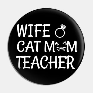 wife cat mom teacher Pin