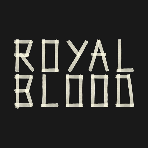 Royal Blood - Paper Tape by PAPER TYPE