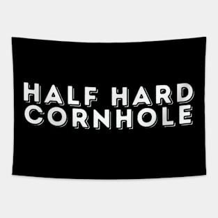 Half Hard Cornhole Tapestry