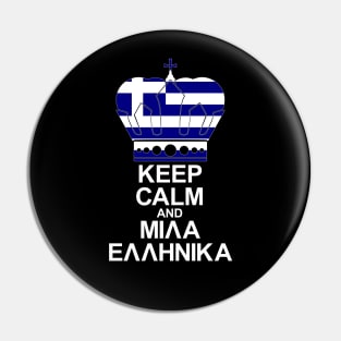 Keep Calm And Speak Greek Pin