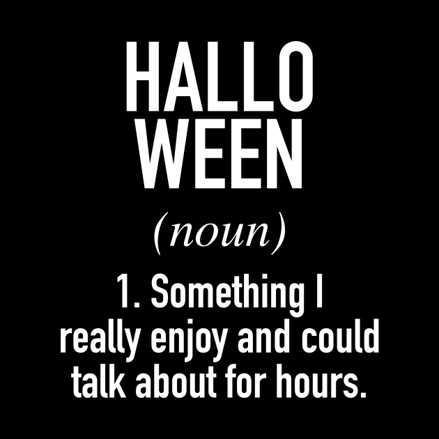 Halloween Defined by winwinshirt