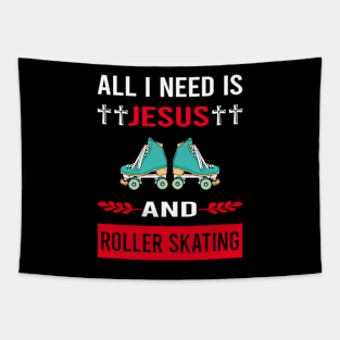 I Need Jesus And Roller Skating Skate Skater Tapestry