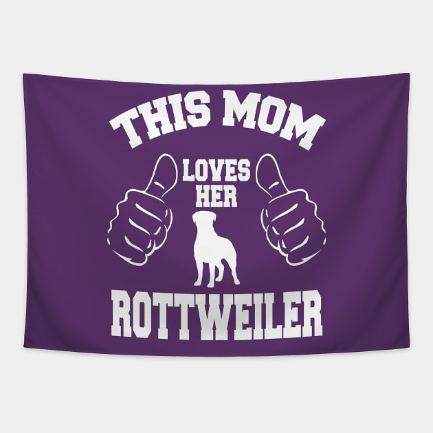 this mom loves her rottweiler Tapestry by key_ro