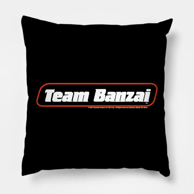 Team Banzai Pillow by Dargie