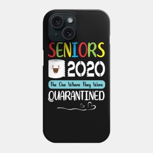 Seniors Toilet Paper Face 2020 The One Where They Were Quarantined Class Of School Phone Case