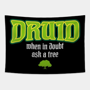 Druid Class Roleplaying Humor Rpg Elf Saying Tapestry