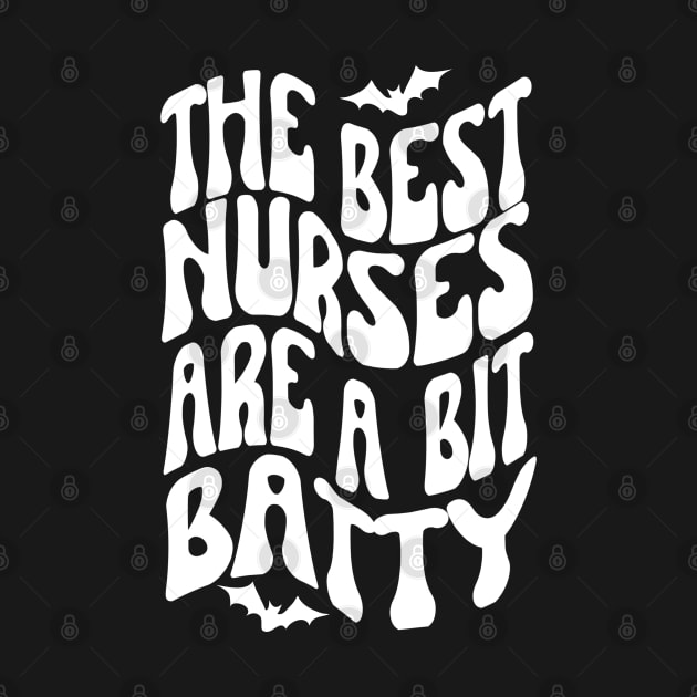 The best nurses are a bit batty, Halloween by Project Charlie