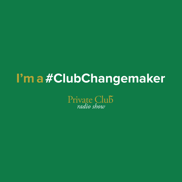 #ClubChangemaker by privateclubradio