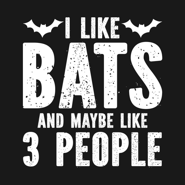 I Like Bats And Maybe Like 3 People by SimonL