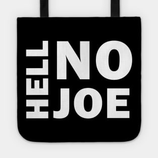 Hell No Joe Tote