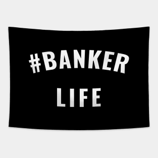 #Banker Life White Typography Tapestry